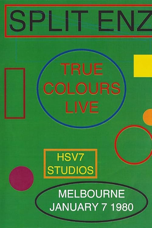 Split Enz - True Colours Live in Melbourne