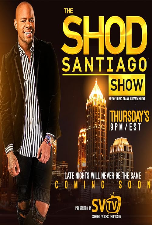 Shod Santiago Show