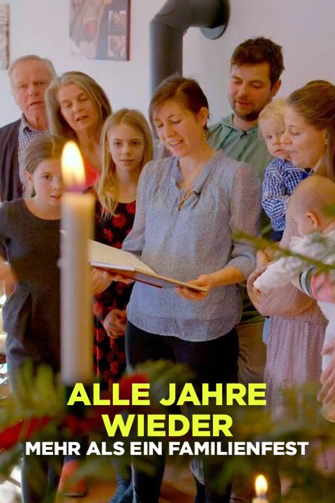 Alle Jahre wieder - Mehr als ein Familienfest