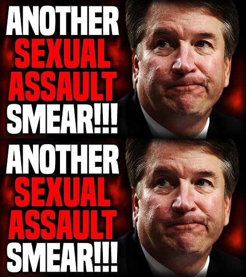 Suprise, Suprise! Another Brett Kavanaugh Sexual Assault Allegation!