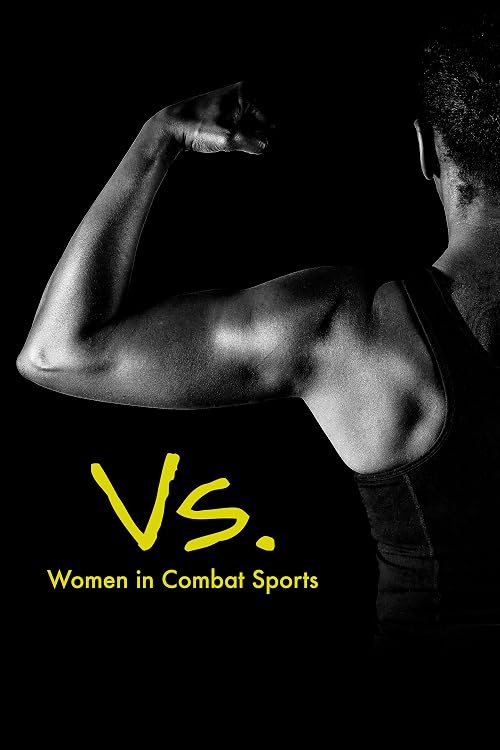 Vs.: Women in Combat Sports