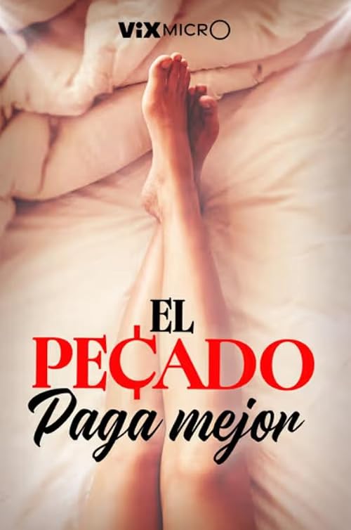 El Pecado Paga Mejor