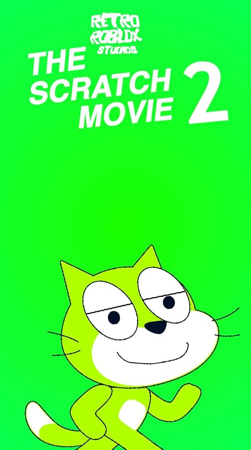 The Scratch Movie 2