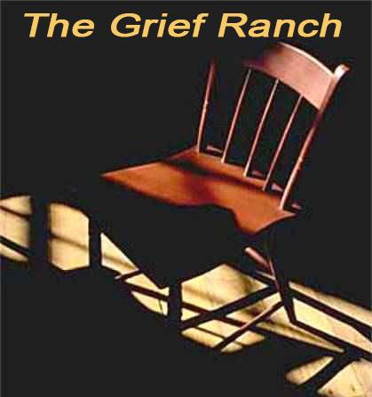 The Grief Ranch