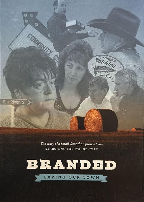 Branded: Saving Our Town
