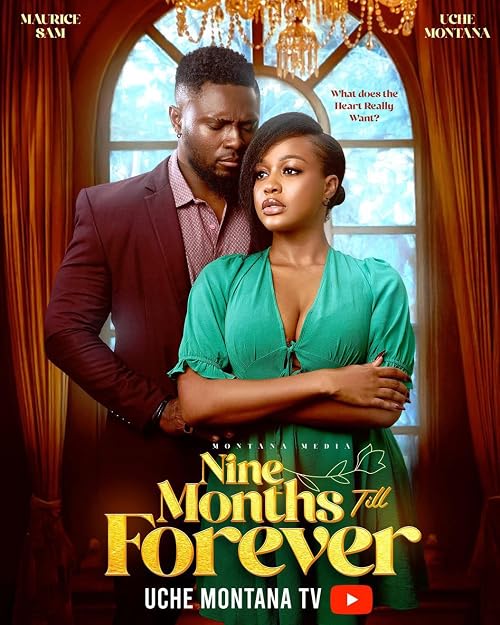 Nine Months to Forever