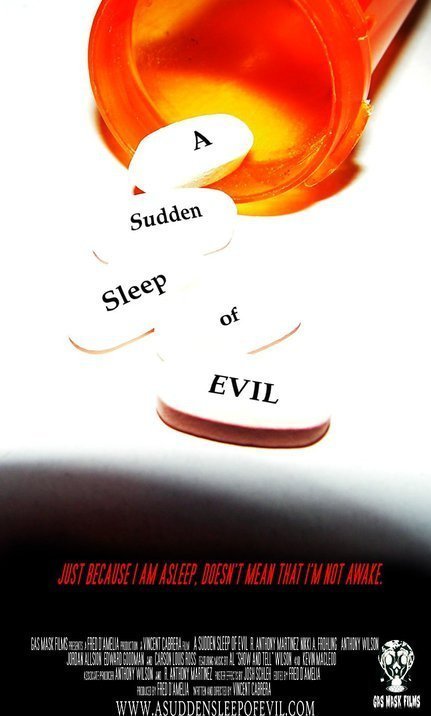 A Sudden Sleep of Evil