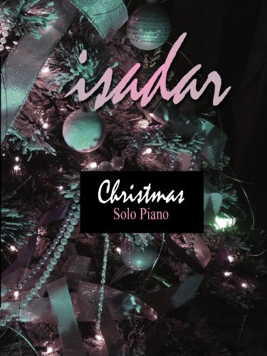 ISADAR - Christmas: Solo Piano
