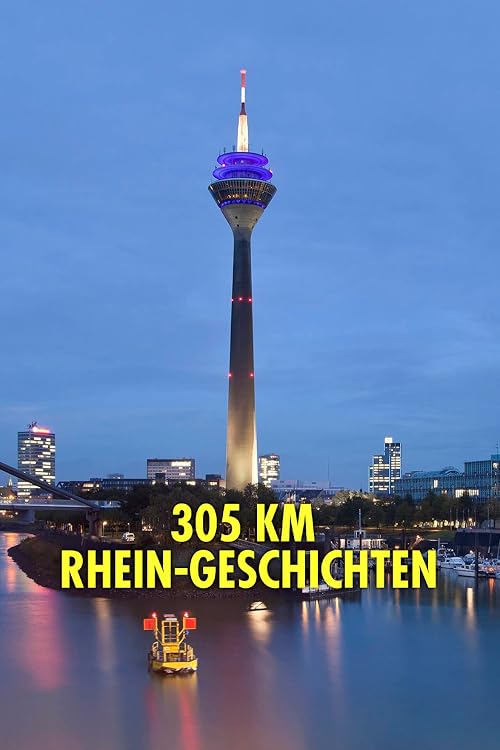 305 km Rhein-Geschichten