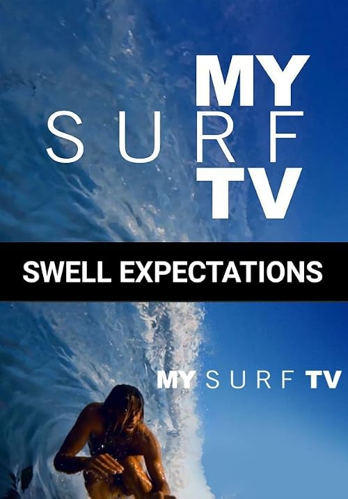 Swell Expectations