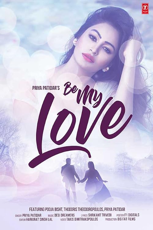Be My Love: Priya Patidar ft. Pooja Bisht