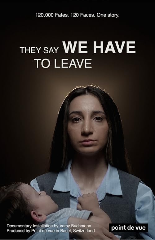 They Say We Have to Leave