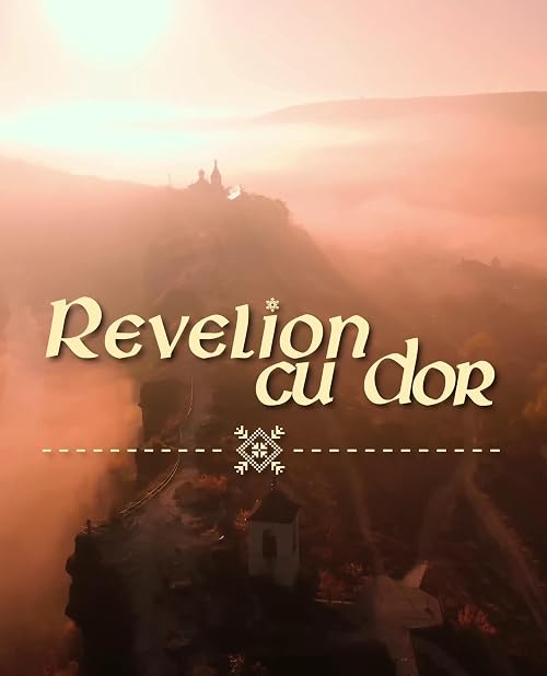 Revelion cu dor
