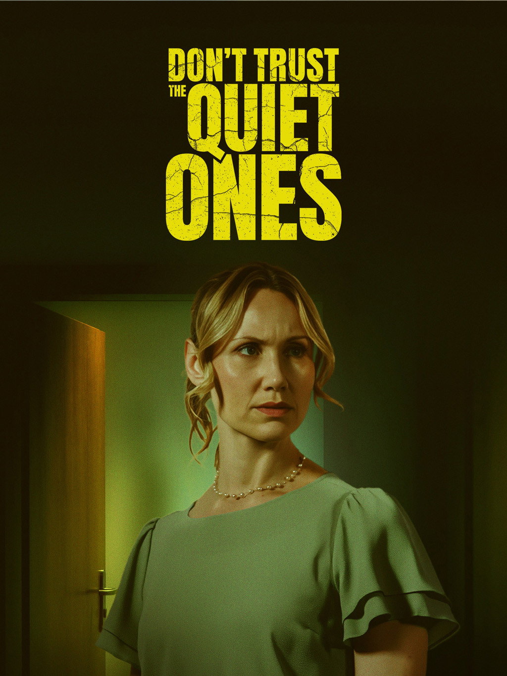Don't Trust the Quiet Ones