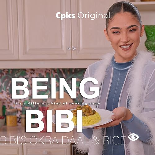 Being Bibi-Okra with Dal