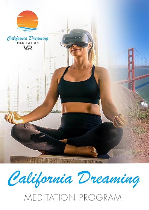 California Dreaming VR meditation
