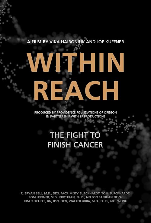 Within Reach: The Fight to Finish Cancer