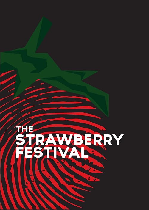 The Strawberry Festival