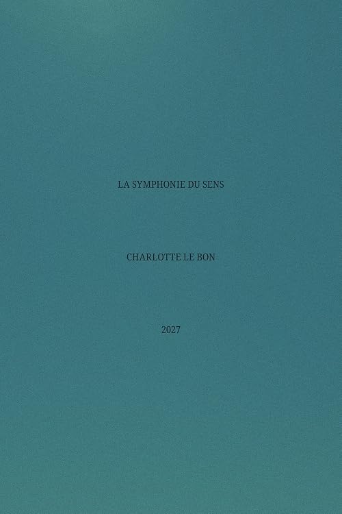 La Symphonie du sens