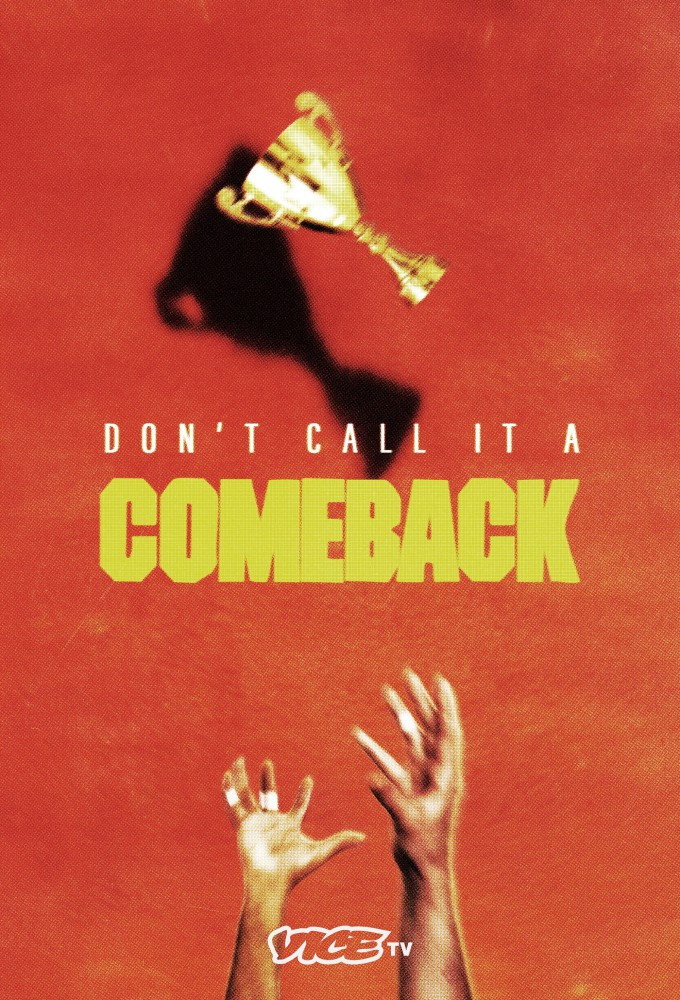 Don't Call It a Comeback