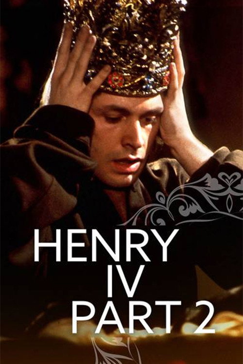 The Second Part of King Henry the Fourth, including his death and the coronation of King Henry the Fifth