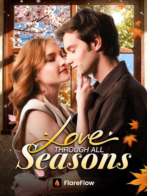Love Through All Seasons