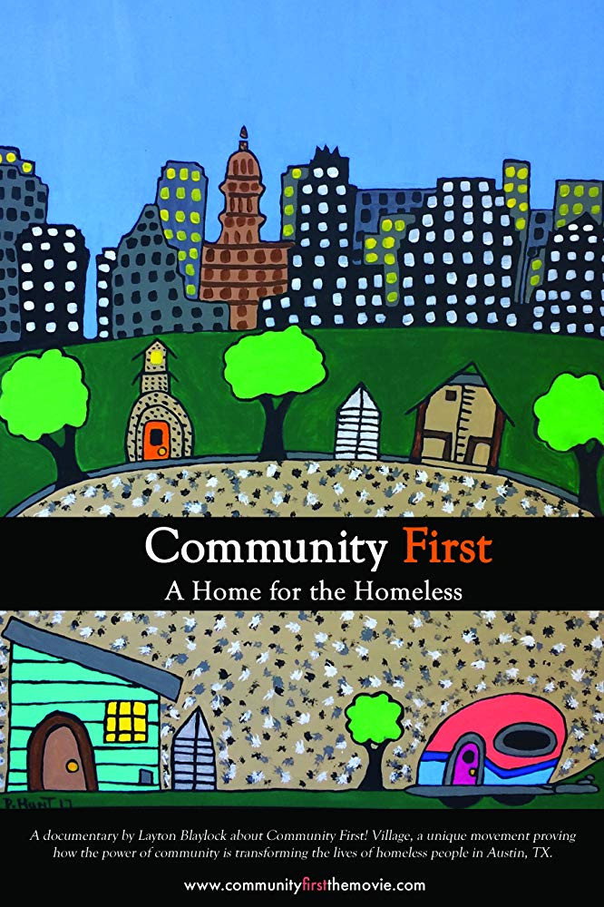 Community First: A Home for the Homeless
