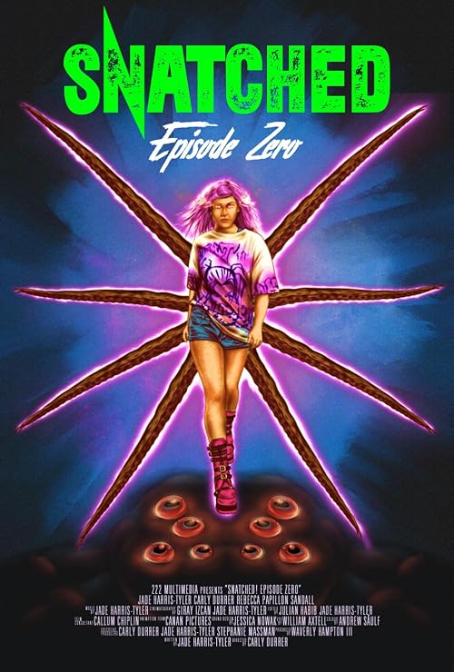 SNATCHED! Episode Zero