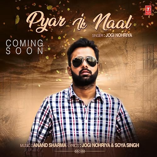 Pyar Ik Naal: Jogi Nohriya