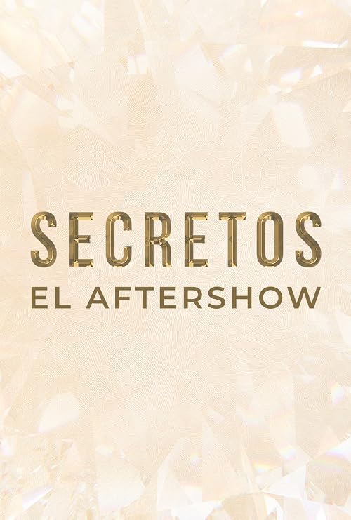 Secretos el Aftershow