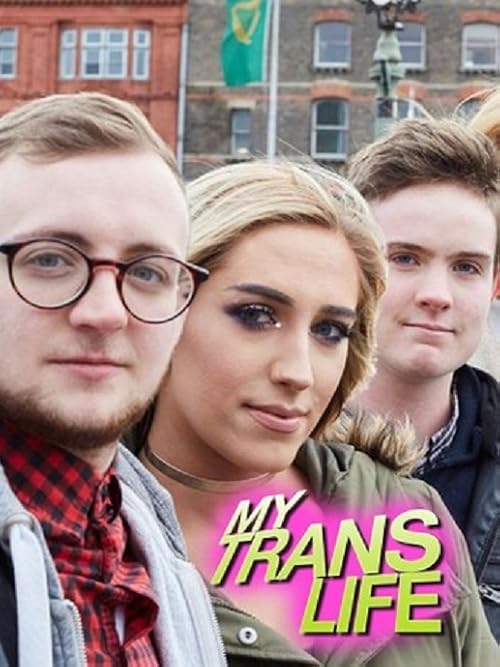 My Trans Life