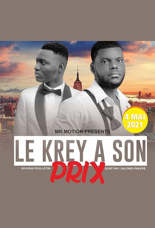 Le krèy a son prix