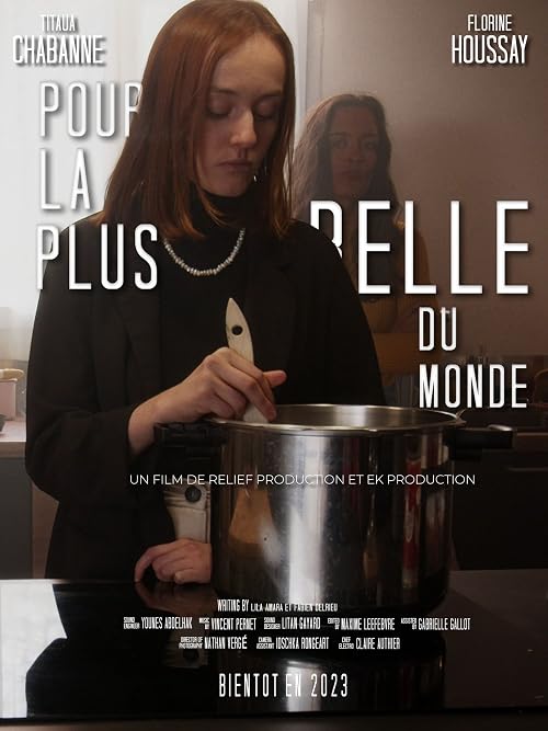 Pour la plus belle du monde