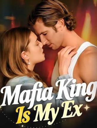Mafia King is My Ex