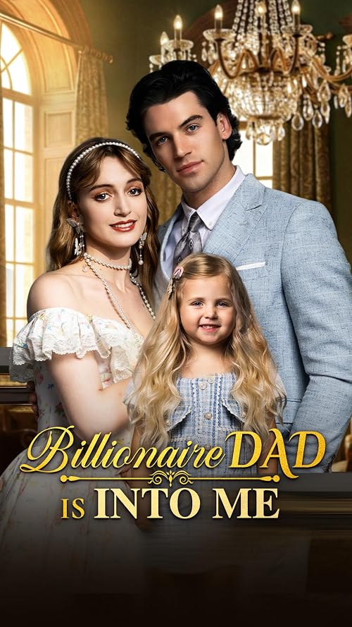 Billionaire Dad Is Into Me