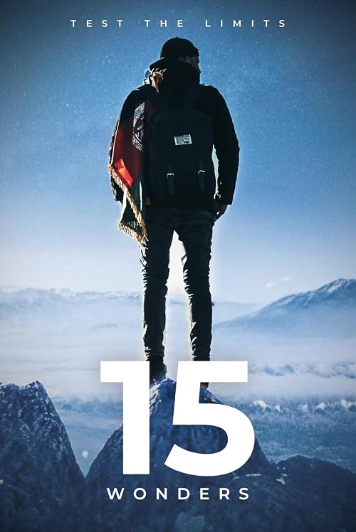 Fifteen Wonders: Living Beyond the Edge