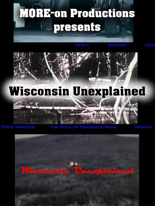 Wisconsin Unexplained