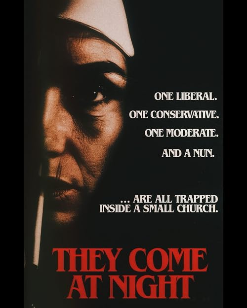 They Come at Night