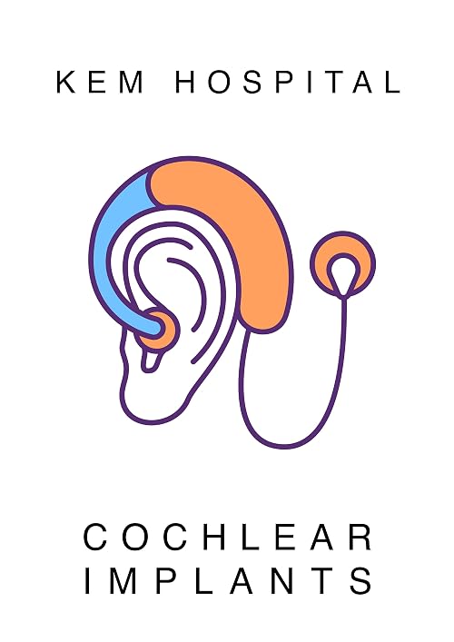 Kem Hospitals - Cochlear Implant