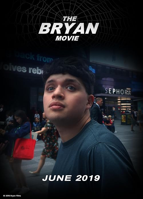 The Bryan Movie