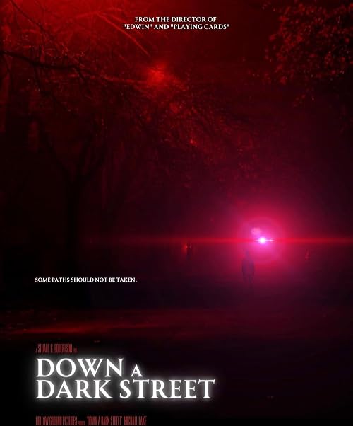 Down a Dark Street