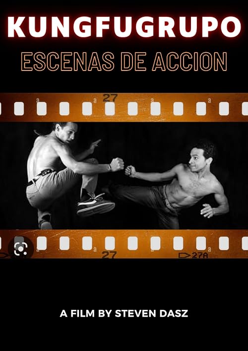 Kung Fu Grupo: Escenas de Accion - Fight Choreographys
