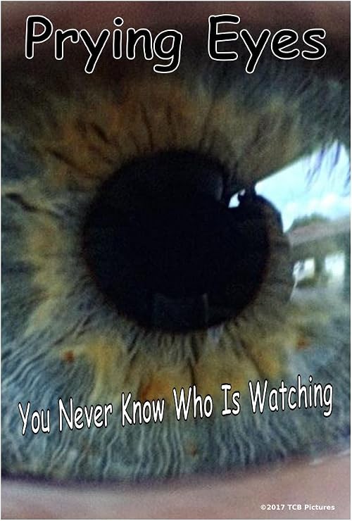 Prying Eyes