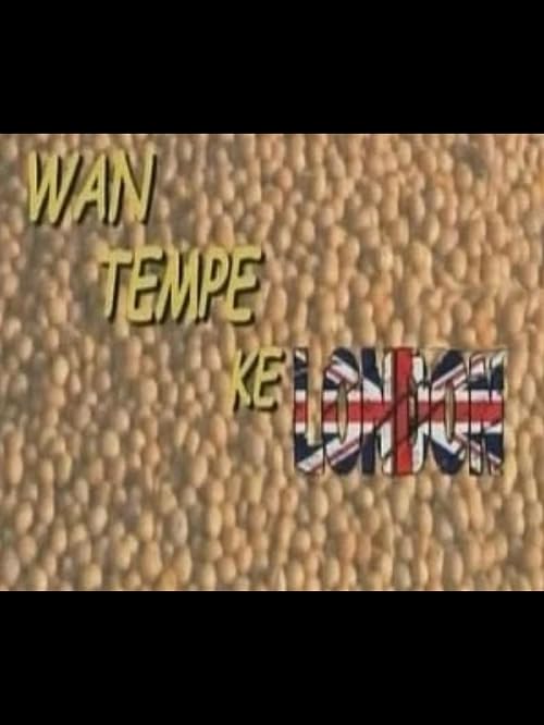 Wan Tempe ke London