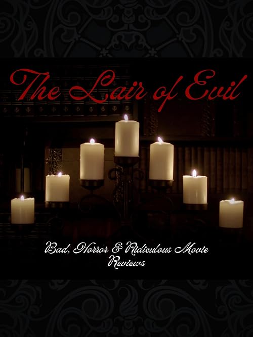 The Lair of Evil