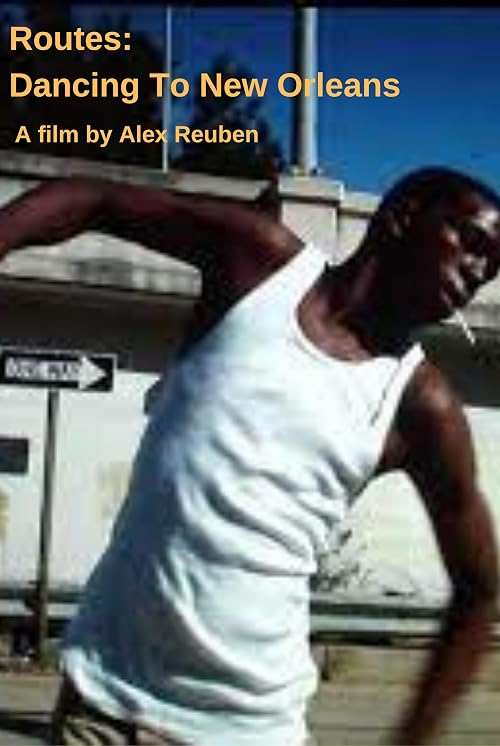 Routes: Dancing to New Orleans