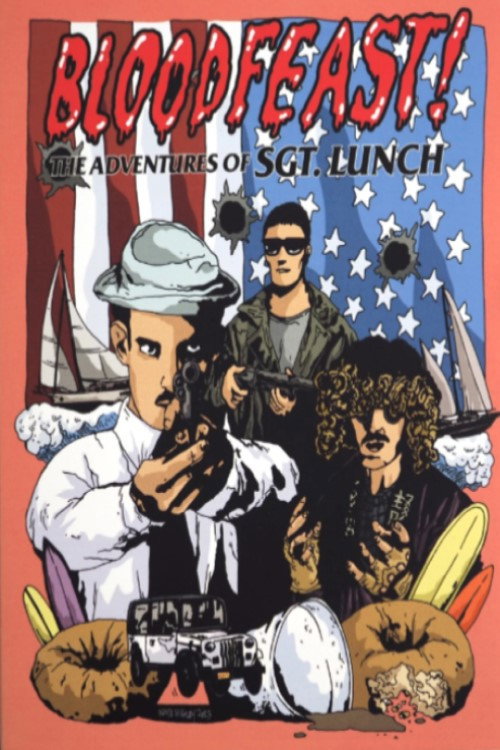 Bloodfeast! The Adventures of Sgt. Lunch