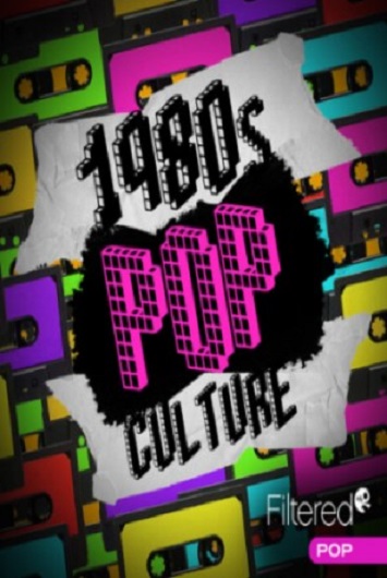 The 80s: A Pop Culture Special