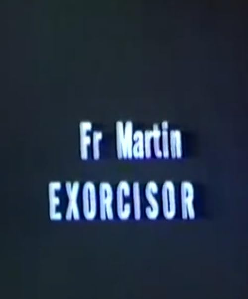 Fr Martin Exorcisor