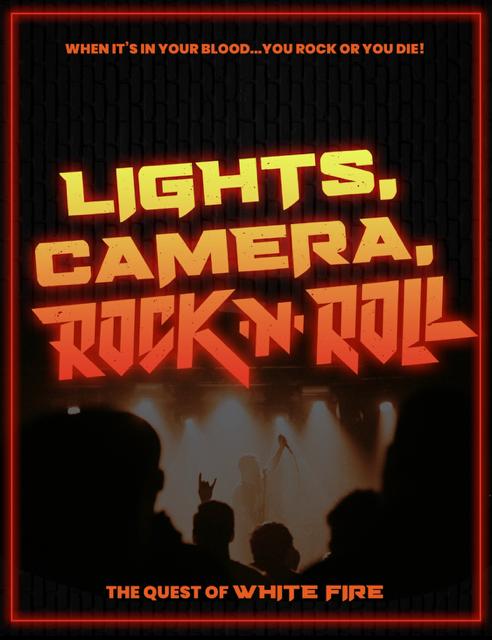 Lights, Camera, Rock N' Roll
